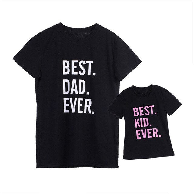 Daddy Kids Girl T-shirt Best Ever